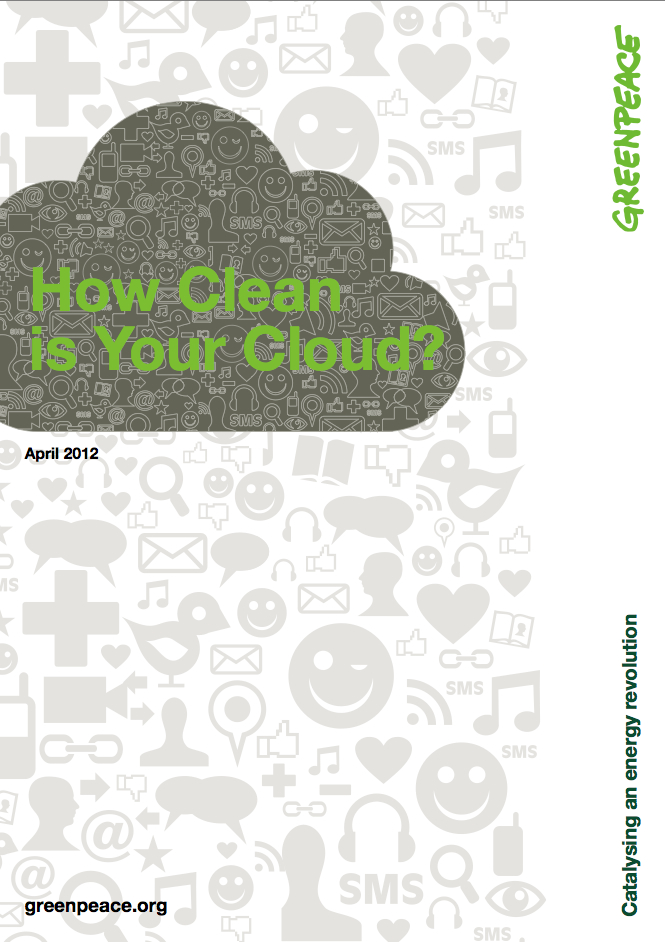 Greenpeace - How Clean is Your Cloud?