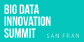 Big Data Innovation Summit, San Francisco