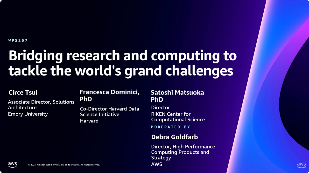 AWS re:Invent 2023 – Bridging research and computing to tackle the world’s grand challenges (WPS207)