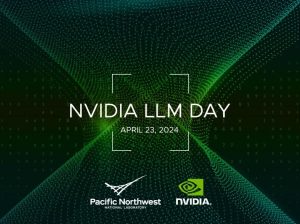 PNNL, NVIDIA Host LLM Day Amid Generative AI Surge